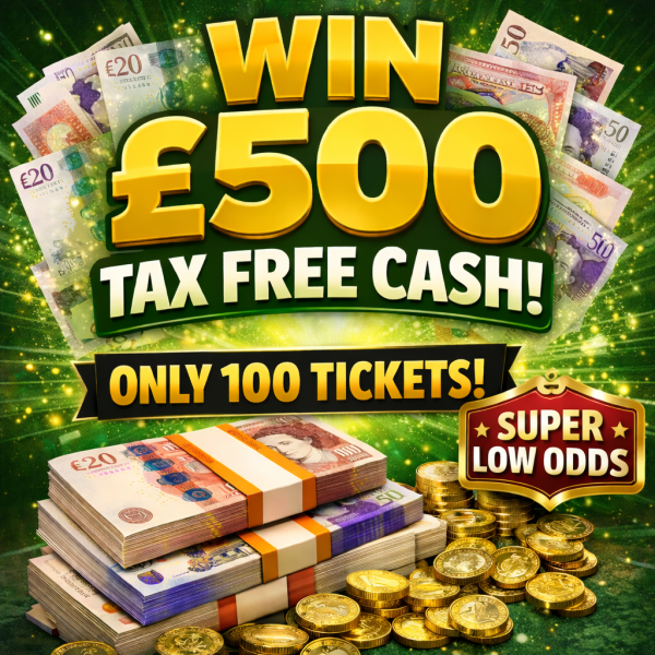 £500 Cash LOW ODDS